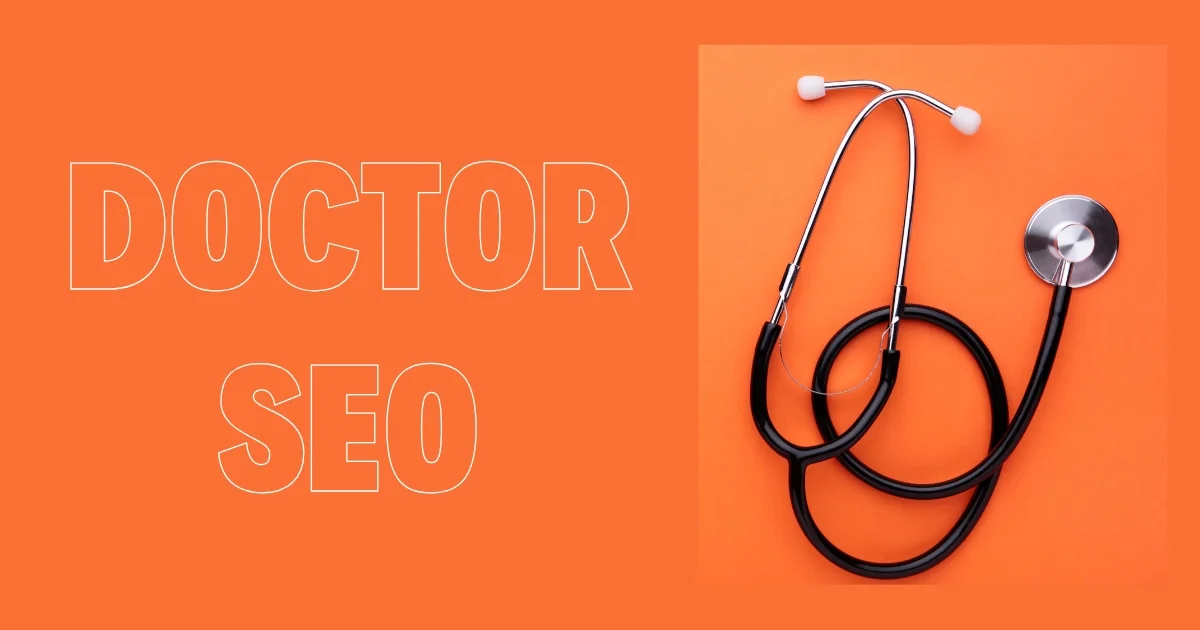 Doctor SEO services